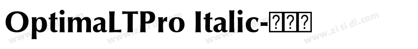 OptimaLTPro Italic字体转换 OptimaLTPro Italic字体转换